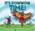 Book It's Powwow Time